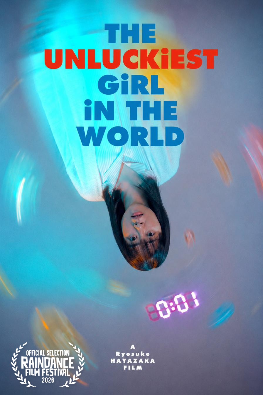 映画『The Unluckiest Girl in the World』ポスター（レインダンス映画祭2026 オフィシャルセレクション）